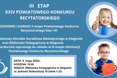 III Etap XXIV Powiatowego Konkursu Recytatorskiego