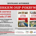 Spotkanie autorskie z Mirkiem Osipem-Pokrywką – 16 czerwca 2025