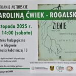Spotkanie autorskie z Karoliną Ćwiek-Rogalską